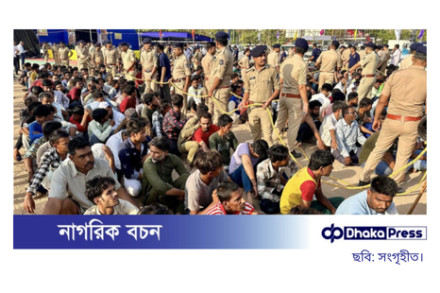 গুজরাটে এক হাজারেরও বেশি বাংলাদেশি নাগরিক গ্রেপ্তার